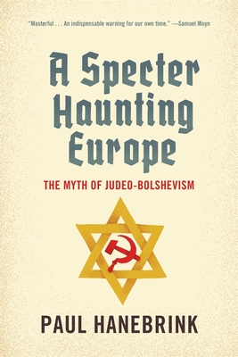 Immagine del venditore per A Specter Haunting Europe: The Myth of Judeo-Bolshevism (Paperback or Softback) venduto da BargainBookStores