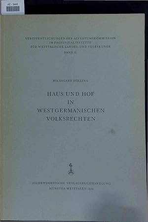 Image du vendeur pour Haus und Hof in Westgermanischen Volksrechten. mis en vente par Antiquariat Bookfarm