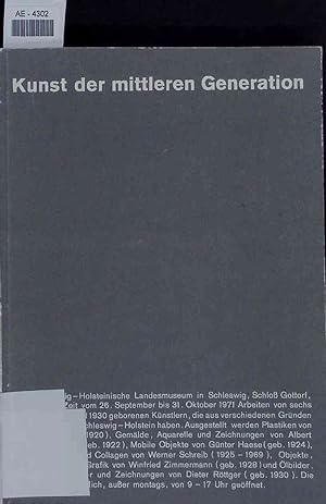 Bild des Verkufers fr Kunst der mittleren Generation. Ausstellung vom 26. September bis 31. Oktober 1971. zum Verkauf von Antiquariat Bookfarm