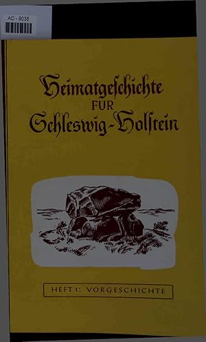 Bild des Verkufers fr Heimatgeschichte fr Schleswig-Holstein. Heft 1. zum Verkauf von Antiquariat Bookfarm