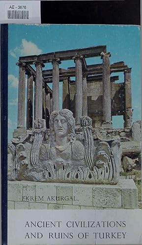 Imagen del vendedor de Ancient Civilization and Ruins of Turkey. a la venta por Antiquariat Bookfarm