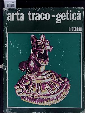 Immagine del venditore per Arta Traco-Getica. Biblioteca de Arheologie XIV venduto da Antiquariat Bookfarm