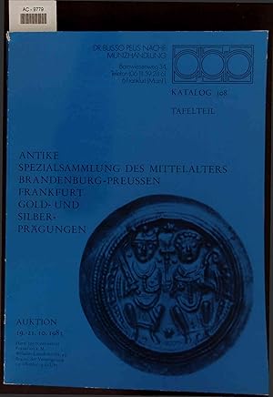 Bild des Verkufers fr Antike - Mittelalter Brandenburg-Preussen Frankfurt am Main - Ausbeute Deutsche Gold- und Silbermnzen. Katalog 308 zum Verkauf von Antiquariat Bookfarm