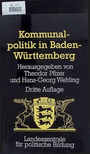 Seller image for Kommunalpolitik in Baden-Wrttemberg. for sale by Antiquariat Bookfarm