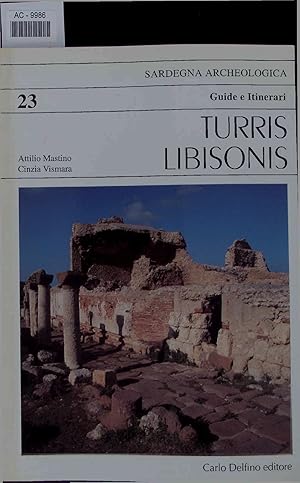 Bild des Verkufers fr Turris Libisonis. Guide e Itinerari 23 zum Verkauf von Antiquariat Bookfarm