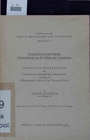 Seller image for Vergleichend-morphologische Untersuchungen an den Blten der Crassulaceen. for sale by Antiquariat Bookfarm