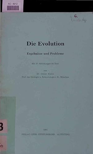 Bild des Verkufers fr Die Evolution Ergebnisse und Probleme. zum Verkauf von Antiquariat Bookfarm