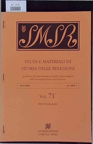 Bild des Verkufers fr Studi e Materiali di Storia Delle Religioni. Vol.71, Anno 2005, n.s. XXIX, 1 zum Verkauf von Antiquariat Bookfarm