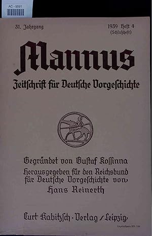 Imagen del vendedor de Mannus Zeitschrift fr Deutsche Vorgeschichte. 31. Jahrgang 1939, Heft 4 a la venta por Antiquariat Bookfarm