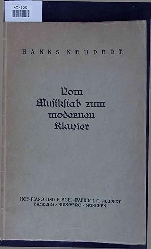 Immagine del venditore per Vom Musikstab zum modernen Klavier. Eine Entwicklungsgeschichte der Klavierinstrumente. venduto da Antiquariat Bookfarm