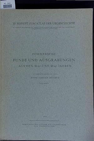 Image du vendeur pour Pommersche Funde und Ausgrabungen aus den 30er und 40er Jahren. mis en vente par Antiquariat Bookfarm