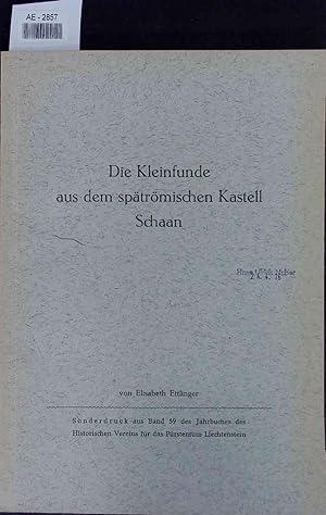 Imagen del vendedor de Die Kleinfunde aus dem sptrmischen Kastell Schaan. Band 59 a la venta por Antiquariat Bookfarm