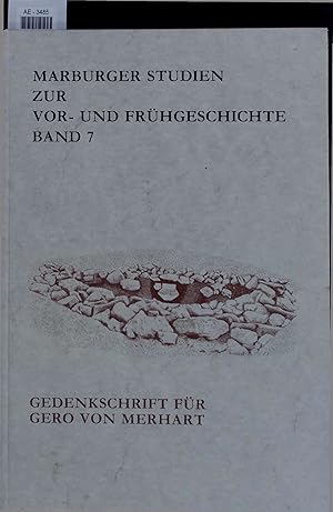 Seller image for Gedenkschrift fr Gero von Merhart. Marburger Studien zur vor- und Frhgeschichte Band 7 for sale by Antiquariat Bookfarm