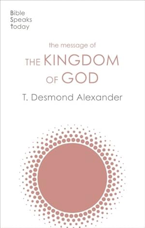 Seller image for Message of the Kingdom of God for sale by GreatBookPrices