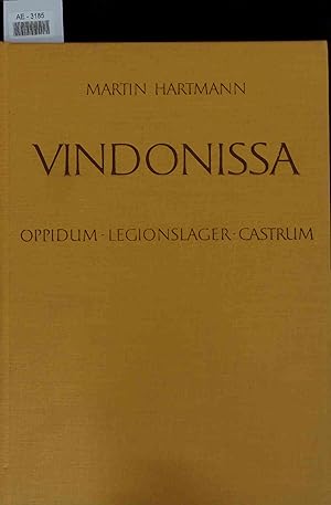 Immagine del venditore per Vindonissa. Oppidum-Legionslager-Castrum venduto da Antiquariat Bookfarm