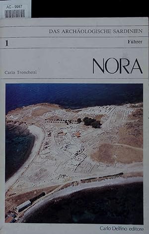 Bild des Verkufers fr Das Arschologische Sardinien. Fhrer. Nora. 1 zum Verkauf von Antiquariat Bookfarm