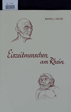 Bild des Verkufers fr Eiszeitmenschen am Rhein. Nr. 2 zum Verkauf von Antiquariat Bookfarm