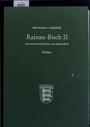 Imagen del vendedor de Rainau-Buch II. Der rmische Kastellvicus von Rainau-Buch a la venta por Antiquariat Bookfarm