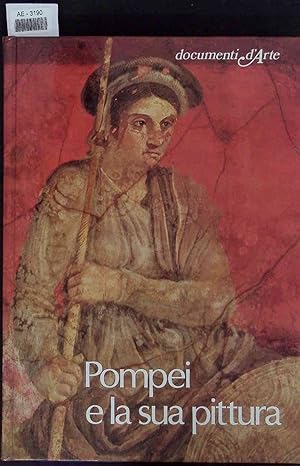Bild des Verkufers fr Pompei e la sua pittura. zum Verkauf von Antiquariat Bookfarm