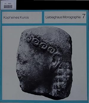 Seller image for Kopf eines Kuros. Liebieghaus Monographie Band 7 for sale by Antiquariat Bookfarm