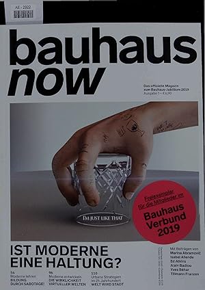 Bild des Verkufers fr Bauhaus Now. Das offizielle Magazin zum Bauhaus-Jubilum 2019 Ausgabe 1 zum Verkauf von Antiquariat Bookfarm