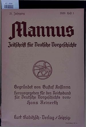 Imagen del vendedor de Mannus Zeitschrift fr Deutsche Vorgeschichte. 31. Jahrgang 1939, Heft 1 a la venta por Antiquariat Bookfarm