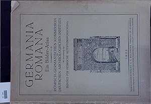 Imagen del vendedor de Germania Romana. Ein Bilder-Atlas. a la venta por Antiquariat Bookfarm