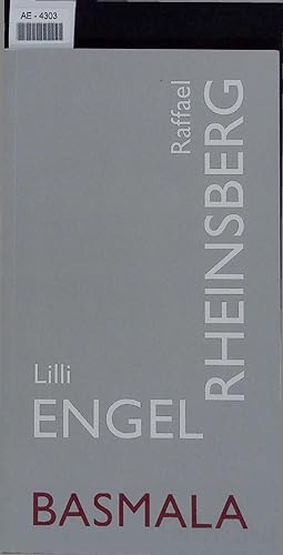 Seller image for Lilli Engel, Raffael Rheinsberg: Basmala. for sale by Antiquariat Bookfarm