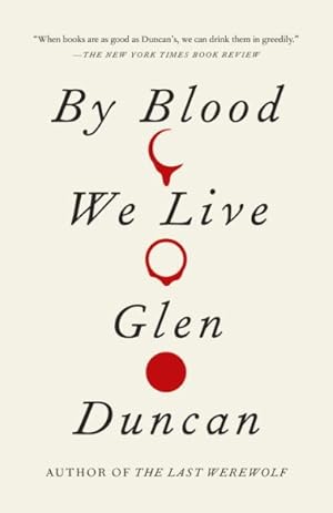 Immagine del venditore per By Blood We Live venduto da GreatBookPricesUK