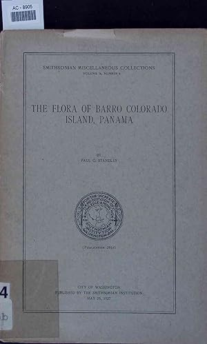 Bild des Verkufers fr The Flora of Barro Colorado Island, Panama. Smithsonian Miscellaneous Collections Volume 78, Number 8 zum Verkauf von Antiquariat Bookfarm