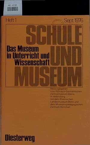 Imagen del vendedor de Schule und Museum. Das Museum in Unterricht und Wissenschaft. Heft 1 a la venta por Antiquariat Bookfarm