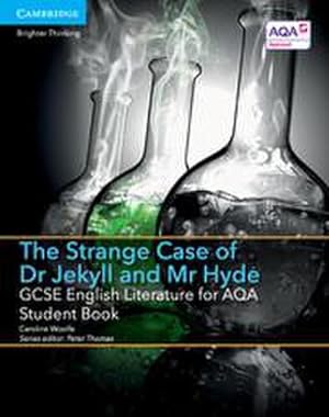 Bild des Verkufers fr GCSE English Literature for AQA The Strange Case of Dr Jekyll and Mr Hyde Student Book zum Verkauf von AHA-BUCH GmbH