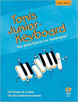 Bild des Verkufers fr Tonis Junior Keyboard ab 5 Jahre zum Verkauf von moluna