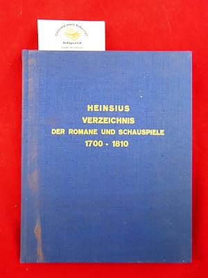 Bild des Verkufers fr Alphabetisches Verzeichnis der von 1700 bis zu Ende 1810 erschienenen Romane und Schauspiele welche in Deutschland und in den durch Sprache und Literatur damit verwandten Lndern gedruckt worden sind . zum Verkauf von Chiemgauer Internet Antiquariat GbR