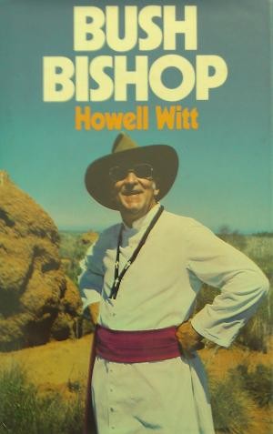 Seller image for Bush Bishop for sale by Elizabeth's Bookshops