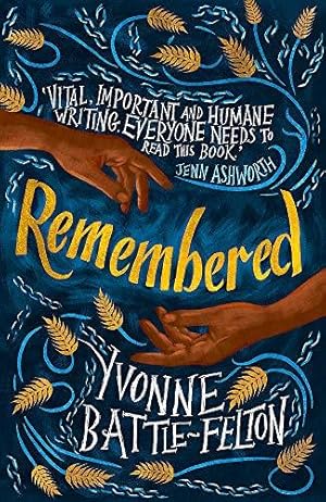 Seller image for Remembered: Longlisted for the Women's Prize 2019 (The Books of Babel) for sale by WeBuyBooks