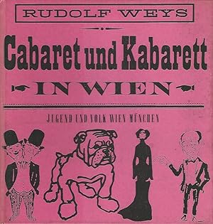 Cabaret und Kabarett in Wien.