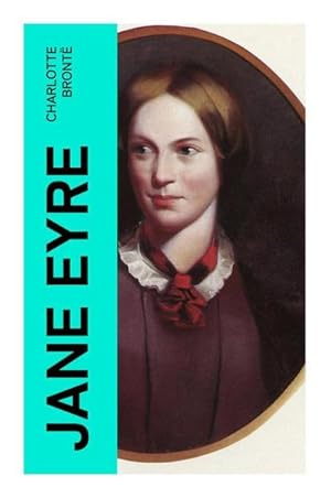 Seller image for Jane Eyre : Eine Autobiographie oder Die Waise von Lowood for sale by AHA-BUCH GmbH