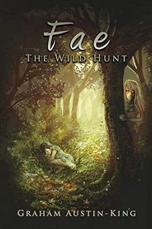 Immagine del venditore per Fae - The Wild Hunt: Book One of the Riven Wyrde Saga: 1 venduto da WeBuyBooks