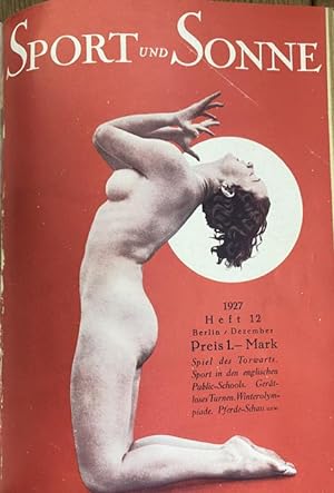 Sport und Sonne. Monatsschrift. Hrsg. Wilhelm Dörr. Jahrgang 1927, Heft 1 - 12 (kompletter Jahrga...