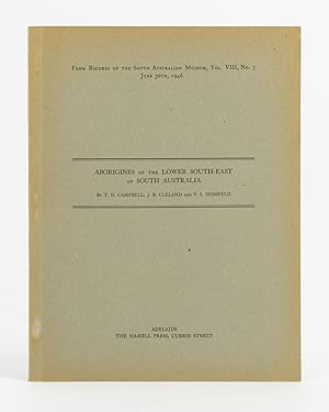 Bild des Verkufers fr Aborigines of the Lower South East of South Australia. [An offprint from] Records of the South Australian Museum, Volume VIII, Number 3, June 30th, 1946 zum Verkauf von Michael Treloar Booksellers ANZAAB/ILAB