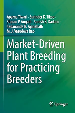 Bild des Verkufers fr Market-Driven Plant Breeding for Practicing Breeders zum Verkauf von moluna