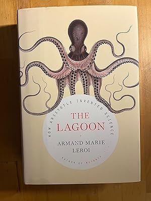 Immagine del venditore per The Lagoon: How Aristotle Invented Science venduto da Lovely Day Books
