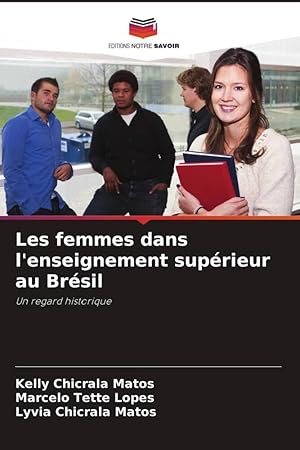 Image du vendeur pour Les femmes dans l enseignement suprieur au Brsil mis en vente par moluna