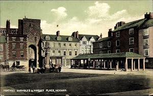 Ansichtskarte / Postkarte Hexham Northumberland England, Morthill Shambles, Marktplatz