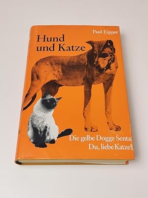 Image du vendeur pour Hund und Katze - Die gelbe Dogge Senta: Du liebe Katze mis en vente par BcherBirne