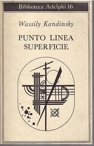 Seller image for PUNTO, LINEA, SUPERFICIE BIBLIOTECA ADELPHI - 16 - for sale by Libreria Rita Vittadello