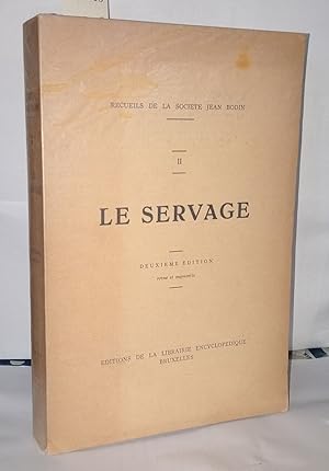 Imagen del vendedor de Le servage II a la venta por Librairie Albert-Etienne