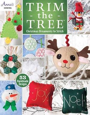 Bild des Verkufers fr Trim the Tree: Christmas Ornaments to Stitch (Annies) zum Verkauf von WeBuyBooks