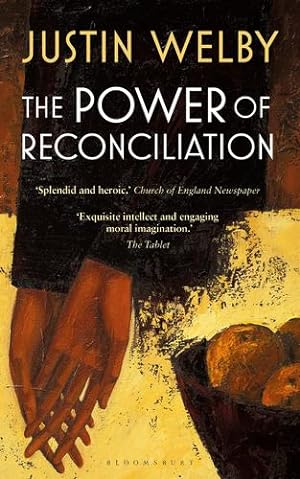 Seller image for The Power of Reconciliation by Welby, Justin [Paperback ] for sale by booksXpress